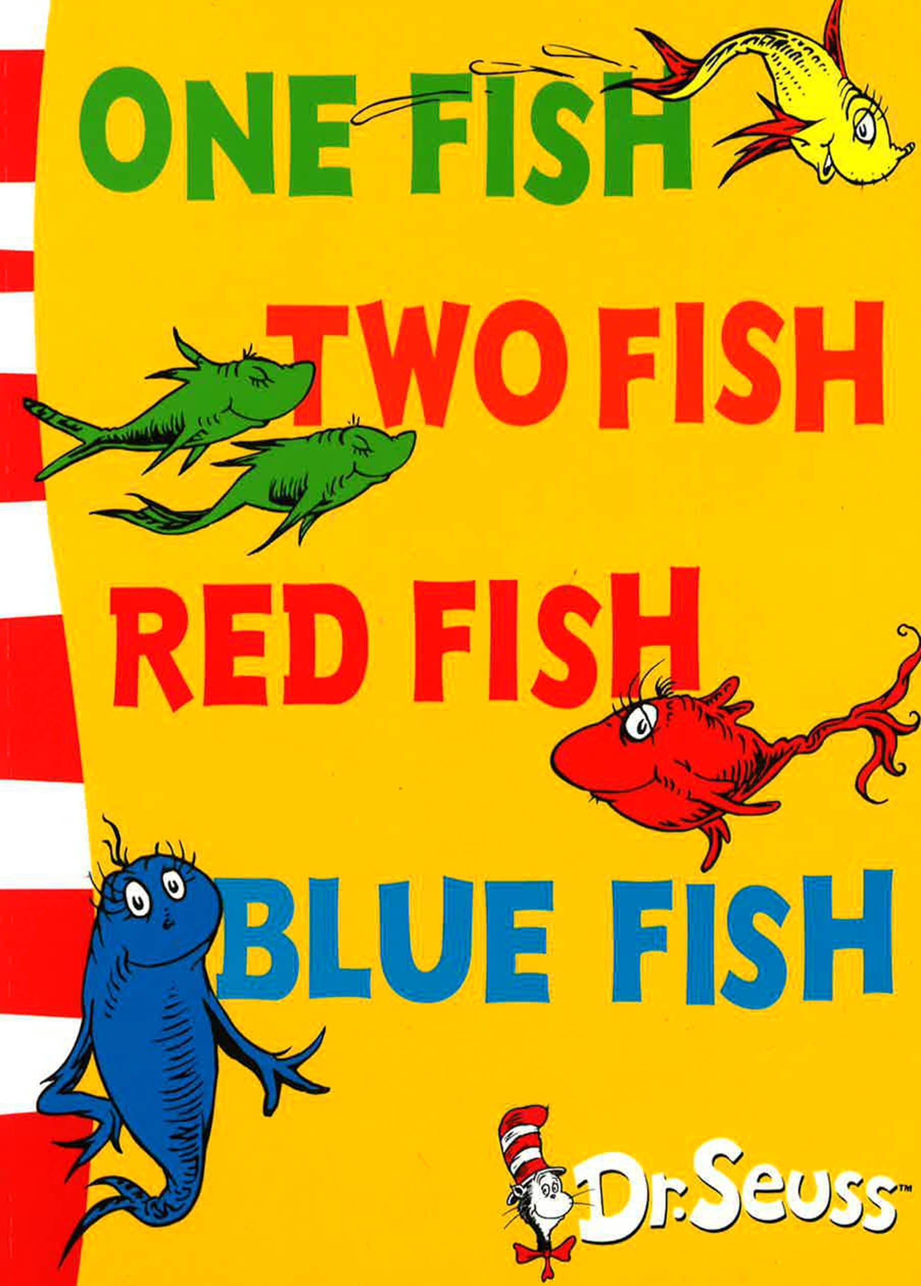 One Fish Two Fish Red fish Blue Fish — ChaseArt Companies