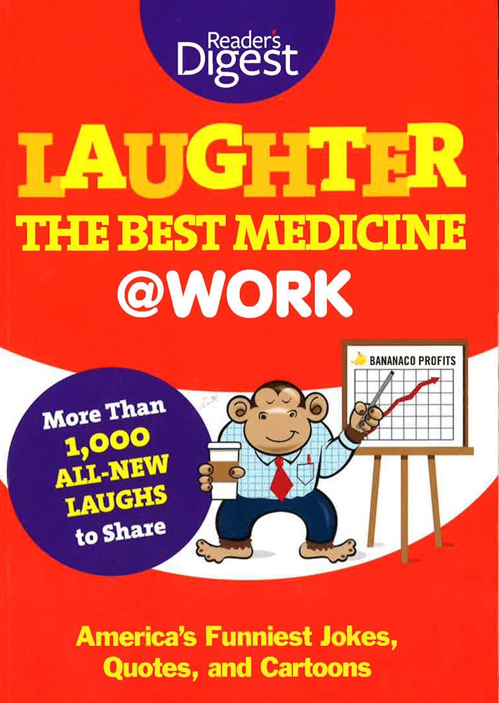 Medicine:　Jokes,　Funniest　Is　Laughter　BookXcess　Quotes　Best　the　America's　@Work:　–