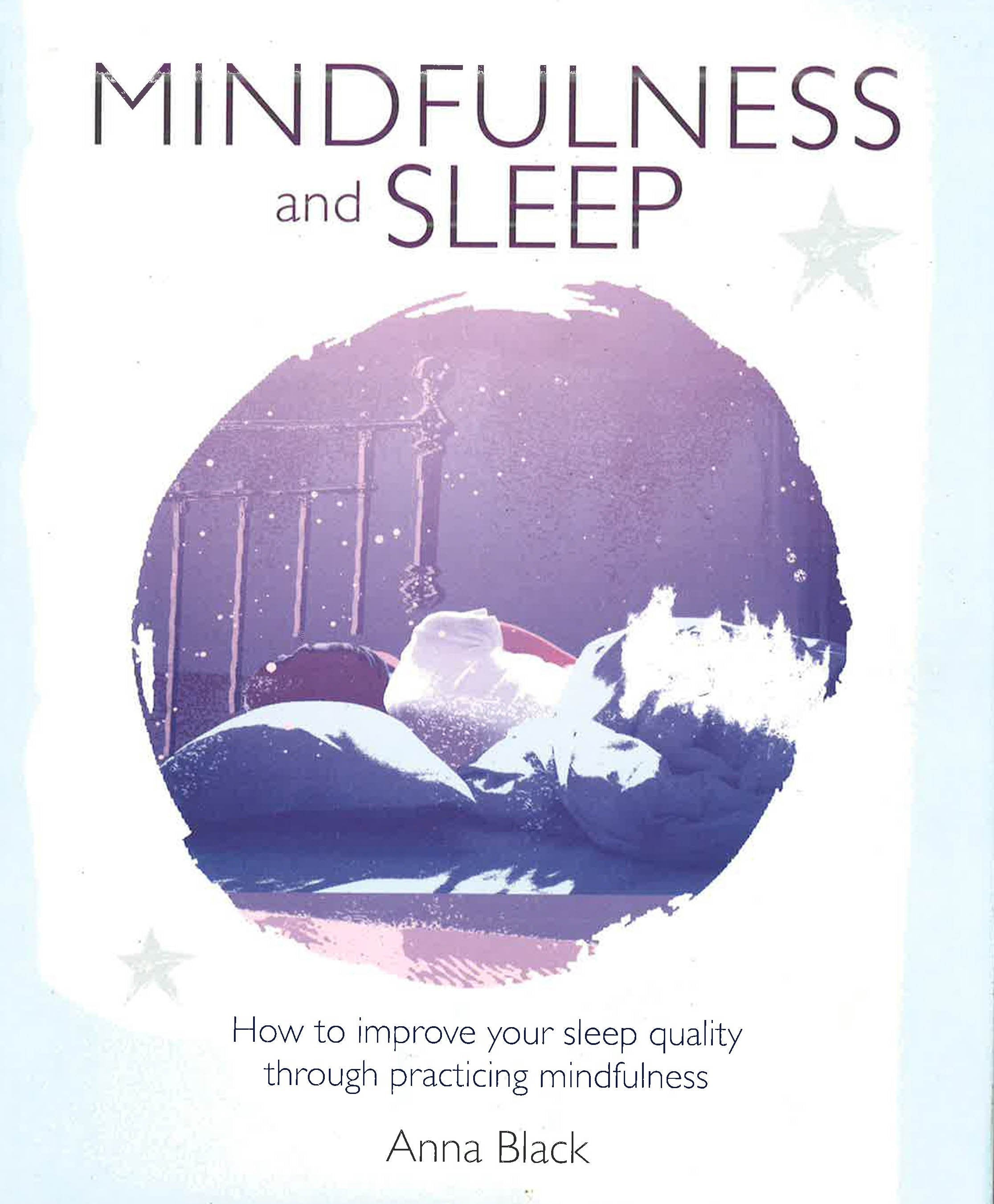 Mindfulness and Sleep, Book by Anna Black, Official Publisher Page