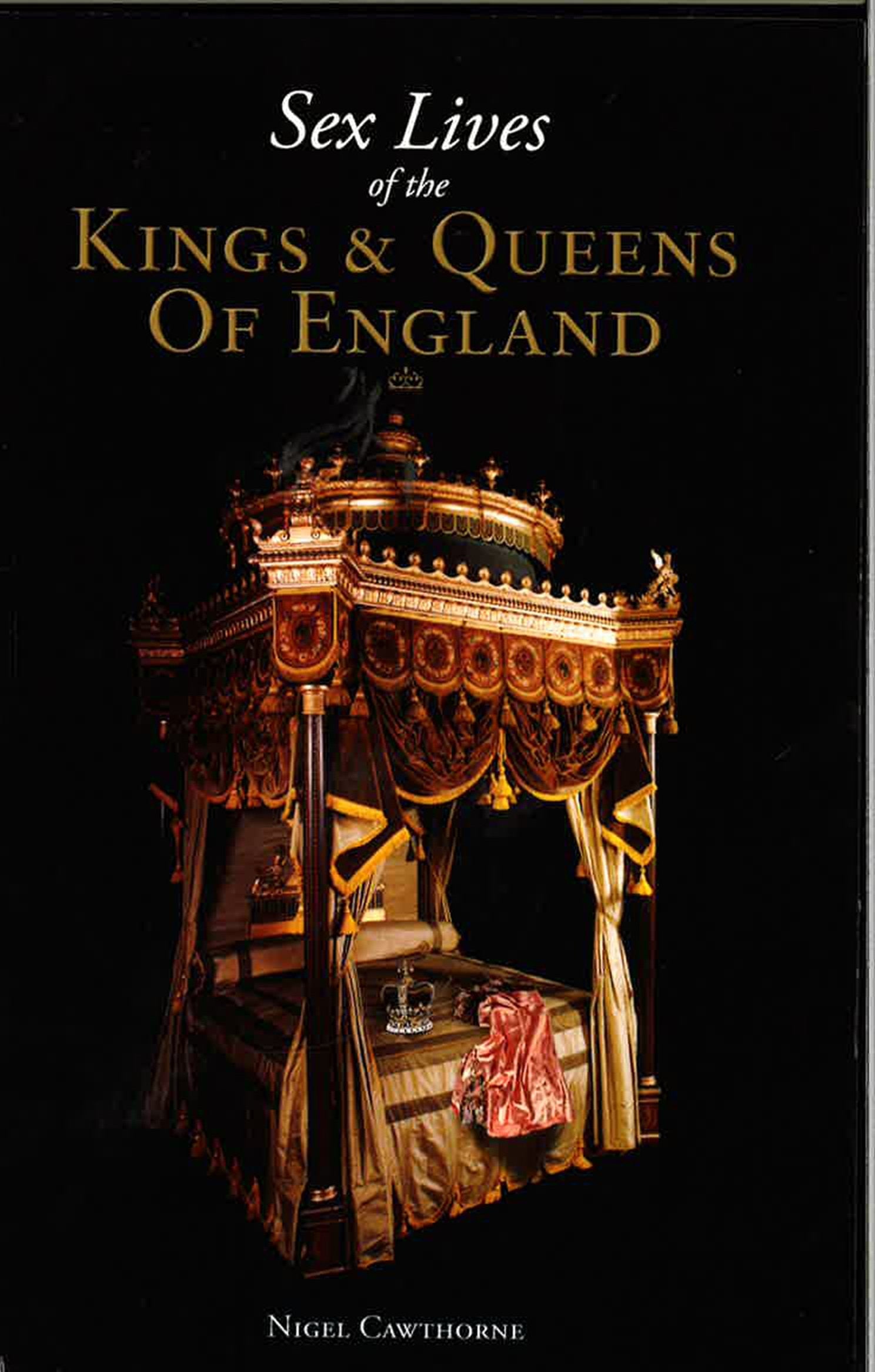 Sex Lives Of The Kings & Queens Of England. – BookXcess