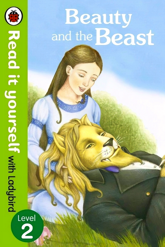 Beauty And The Beast Level 2 (Beauty And The Beast - Read It Yourself With Ladybird : Level 2)