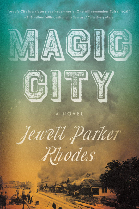 Magic City: A Novel