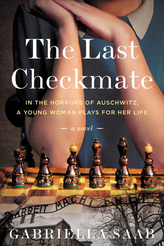 The Last Checkmate : A Novel