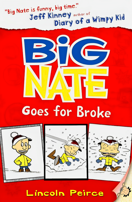 Big Nate Goes For Broke