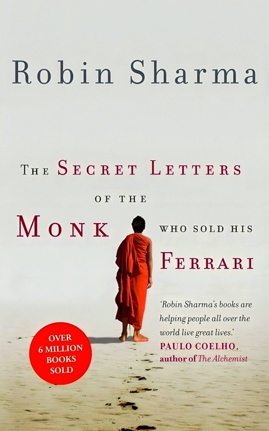 The Secret Letters Of The Monk Who Sold His Ferrari