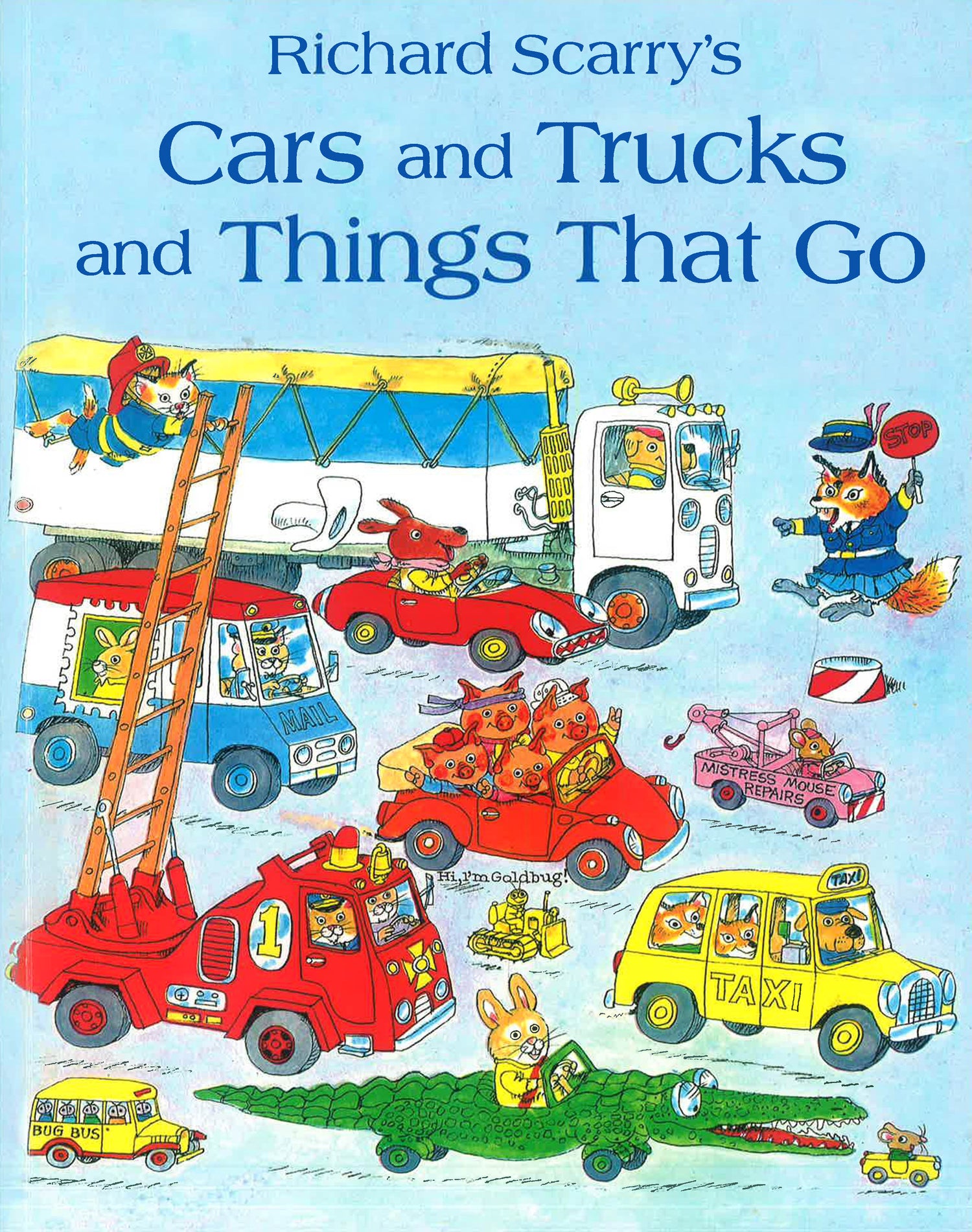 Richard Scarry: Cars and Trucks and Things That Go – BookXcess