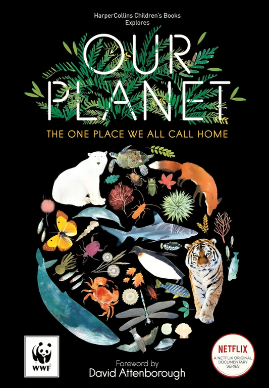 Our Planet: The One Place We All Call Home