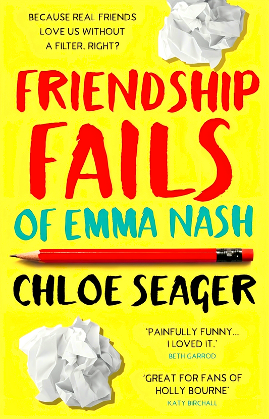 Friendship Fails Of Emma Nash (Editing Emma 2)