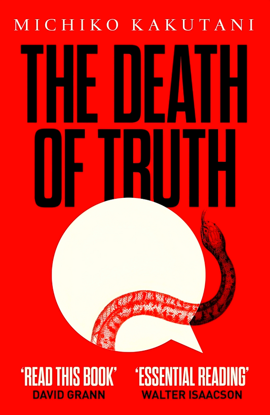 The Death Of Truth