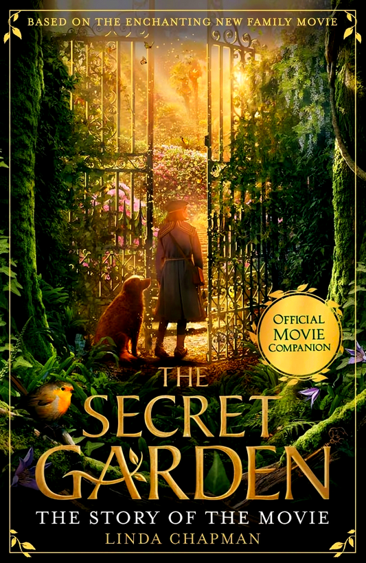 The Secret Garden: The Story Of The Movie