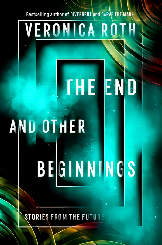 The End And Other Beginnings