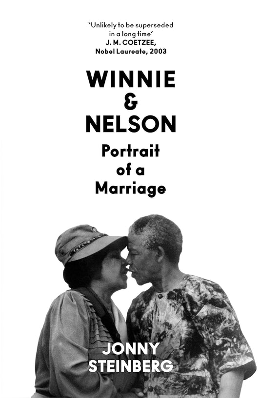 Winnie & Nelson: Portrait Of A Marriage