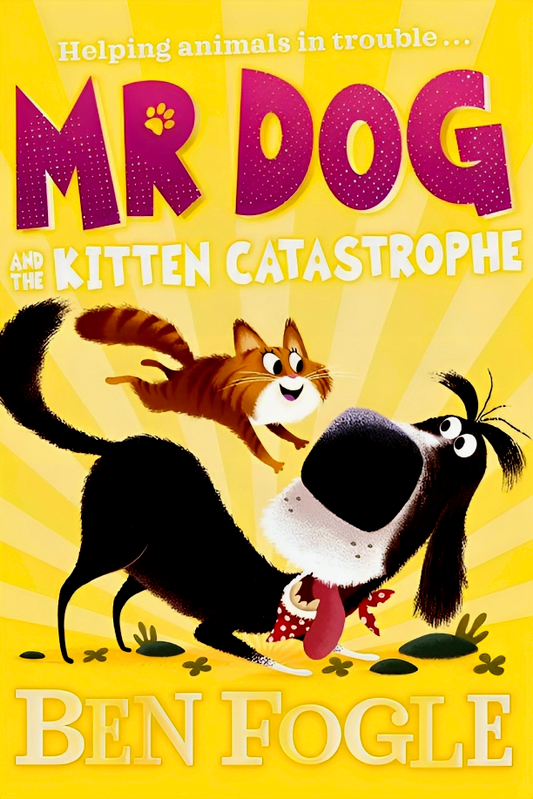 Mr Dog And The Kitten Catastrophe