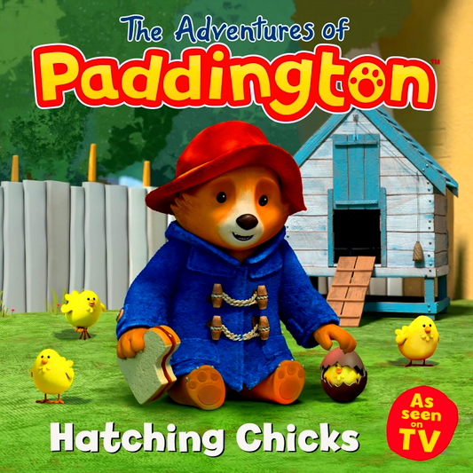 The Adventures Of Paddington: Hatching Chicks