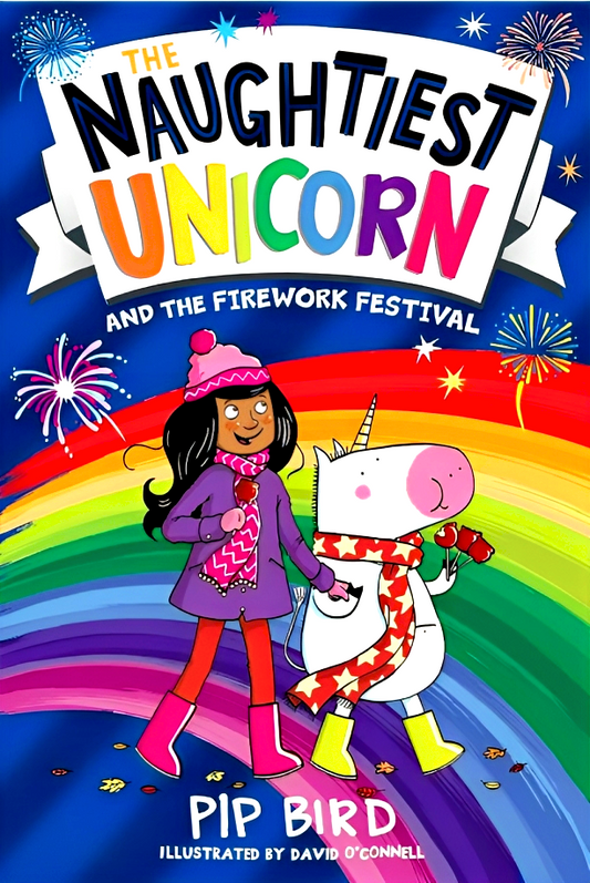 Naughtiest Unicorn and the Firework Festival