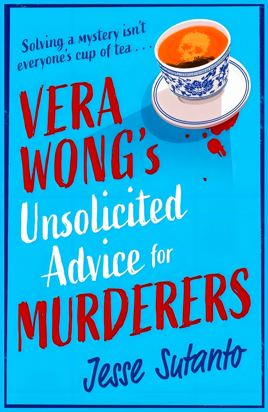 Vera Wong's Unsolicited Advice For Murderers