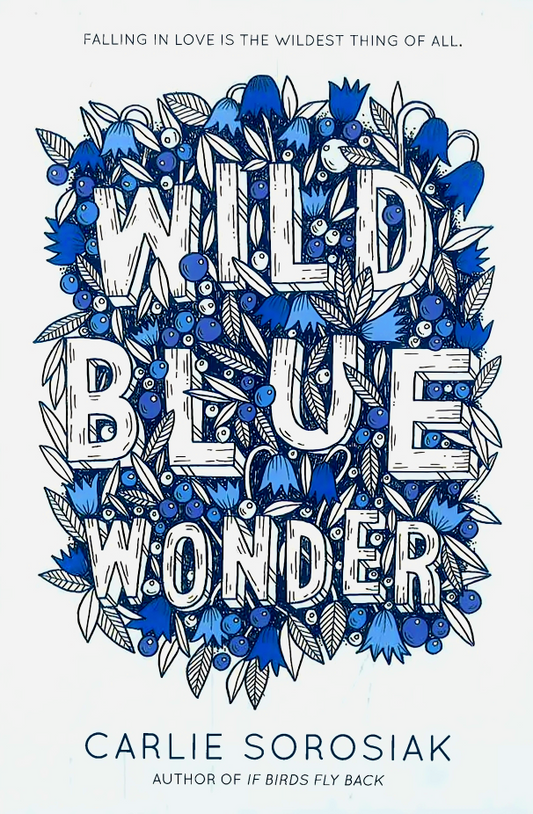 Wild Blue Wonder