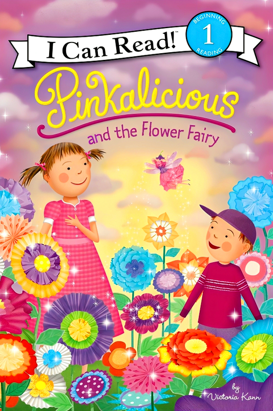 Pinkalicious And The Flower Fairy (I Can Read, Level 1)