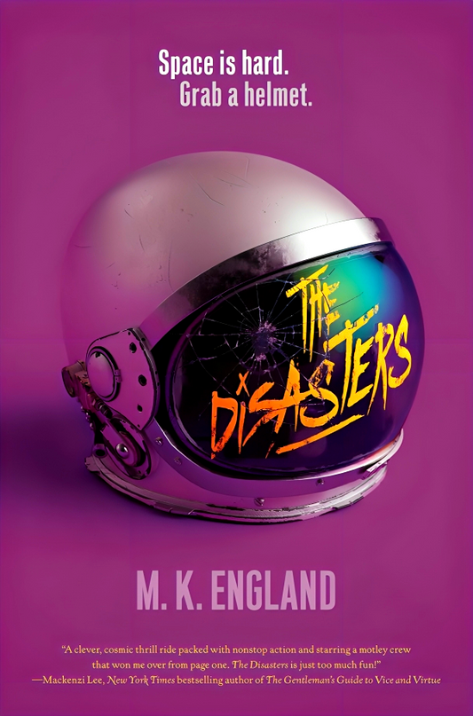 The Disasters