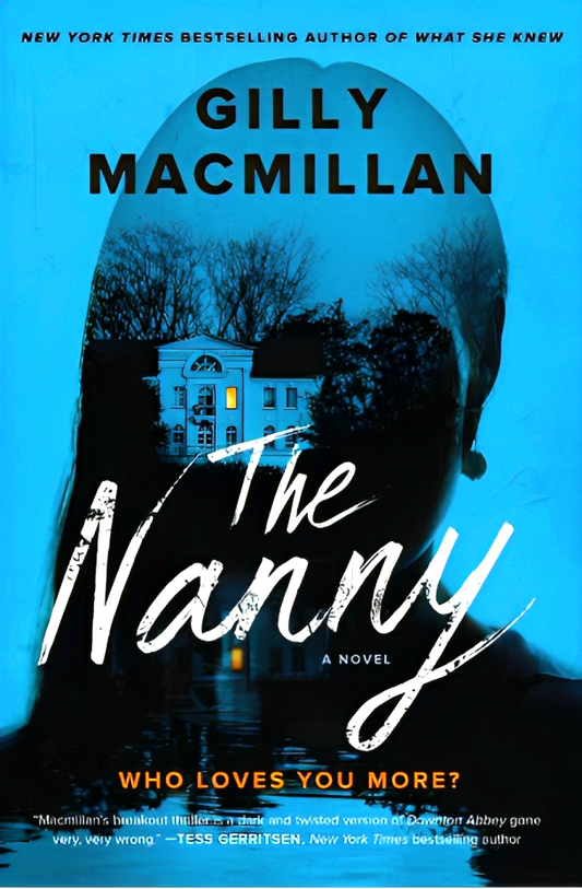 The Nanny: A Novel