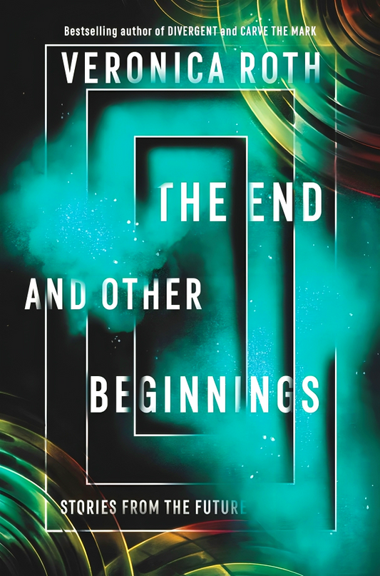 The End And Other Beginnings