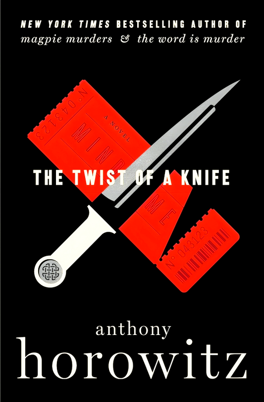 Hawthorne And Horowitz Mysteries #4: The Twist Of A Knife