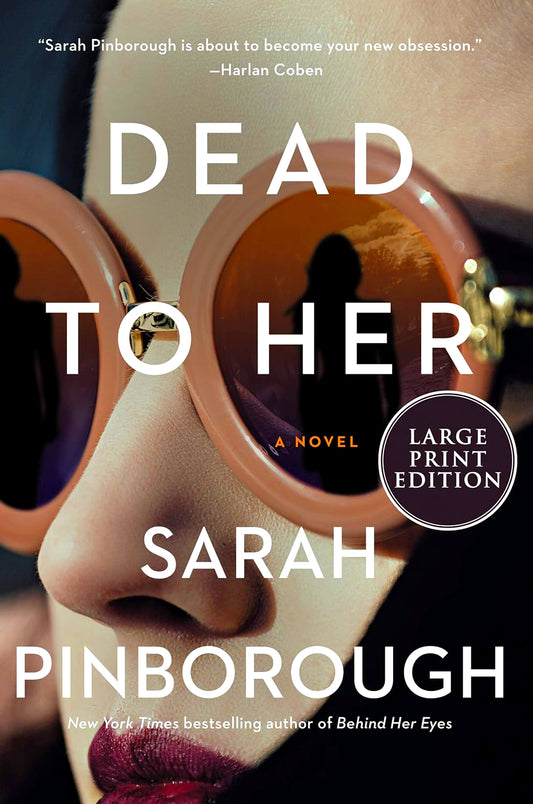 Dead To Her (Large Print)