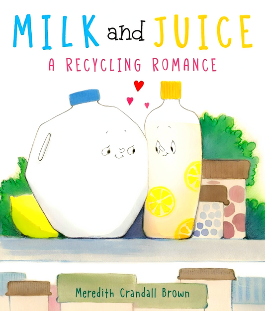 Milk And Juice: A Recycling Romance