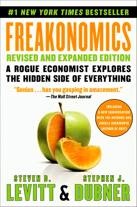 Freakonomics Revised And Expanded Edition