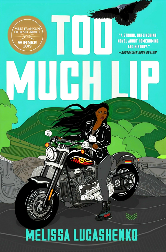 Too Much Lip: A Novel
