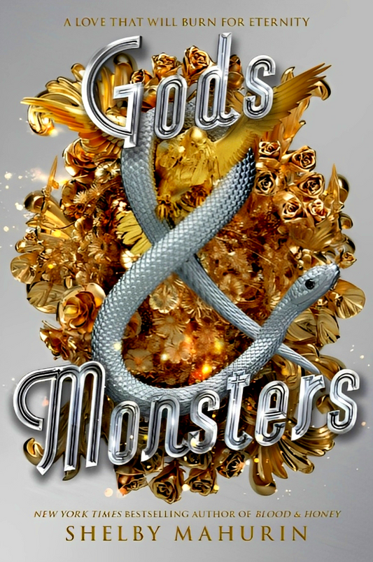 Gods & Monsters (Serpent & Dove, Book 3)