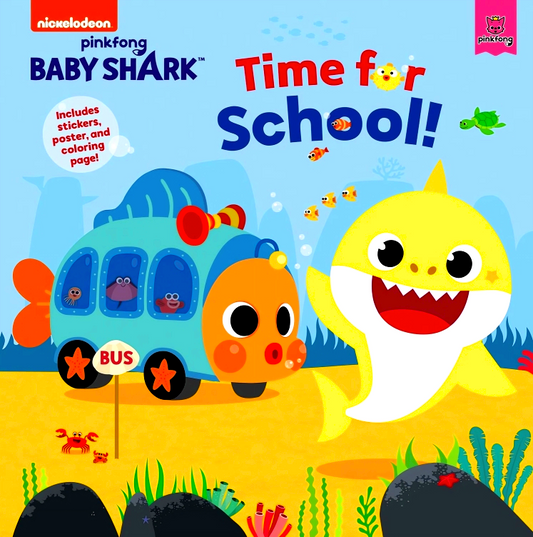 Time For School! (Pinkfong: Baby Shark)