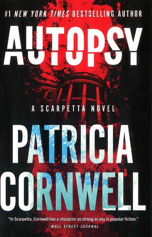 Autopsy (A Scarpetta Novel, Book 25)