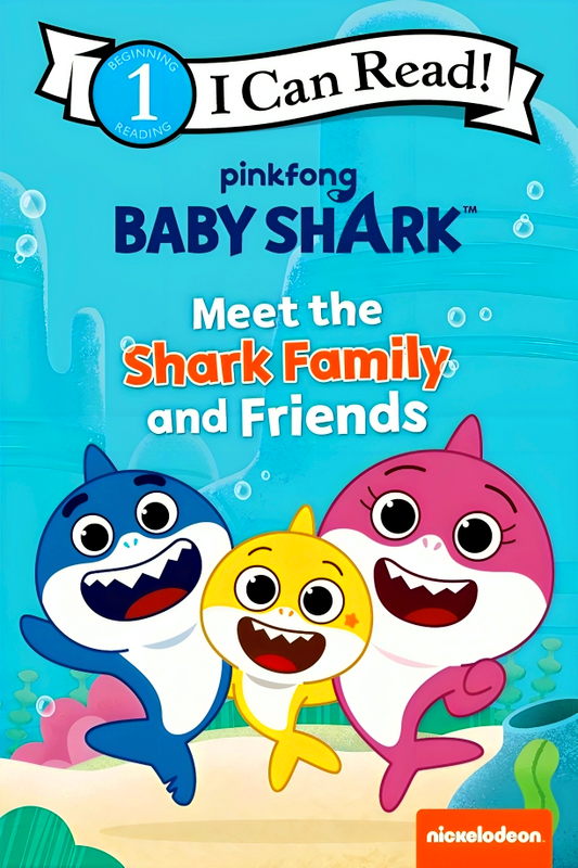 I Can Read Level 1: Baby Shark's Big Show!: Meet The Shark Family And Friends