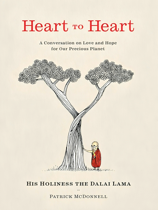 Heart to Heart: A Conversation on Love and Hope for Our Precious Planet