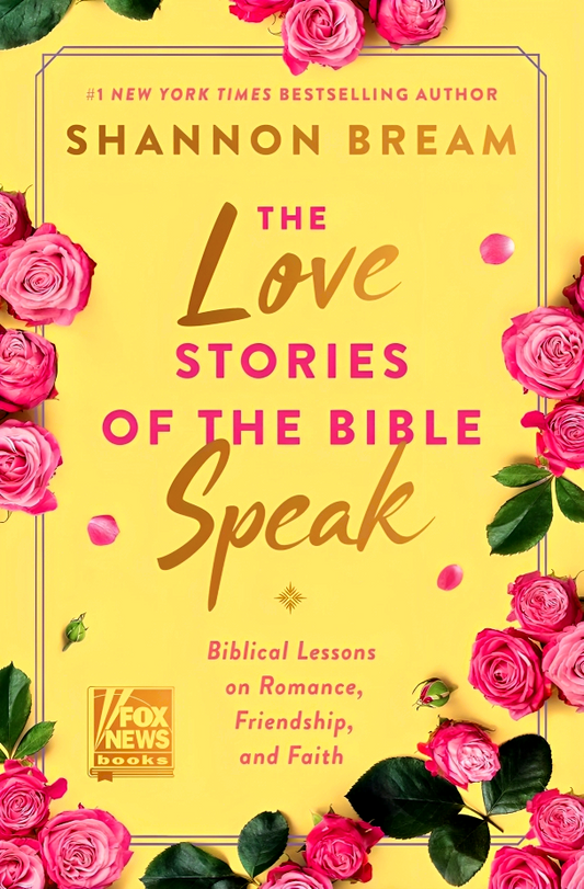 The Love Stories Of The Bible Speak