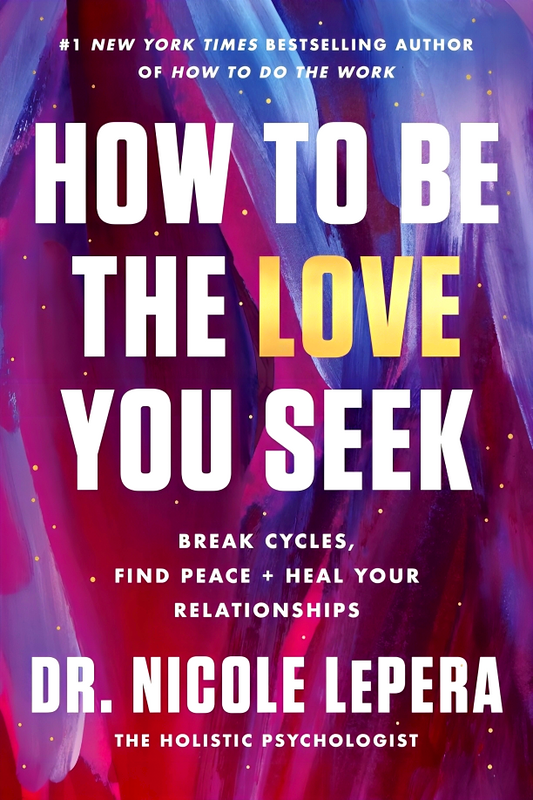 How To Be The Love You Seek