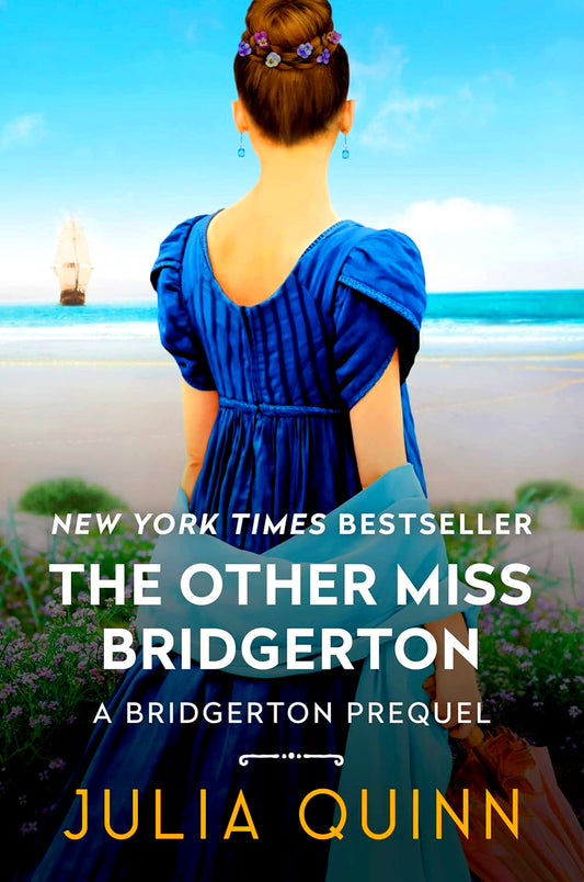 A Bridgerton Prequel #3: The Other Miss Bridgerton