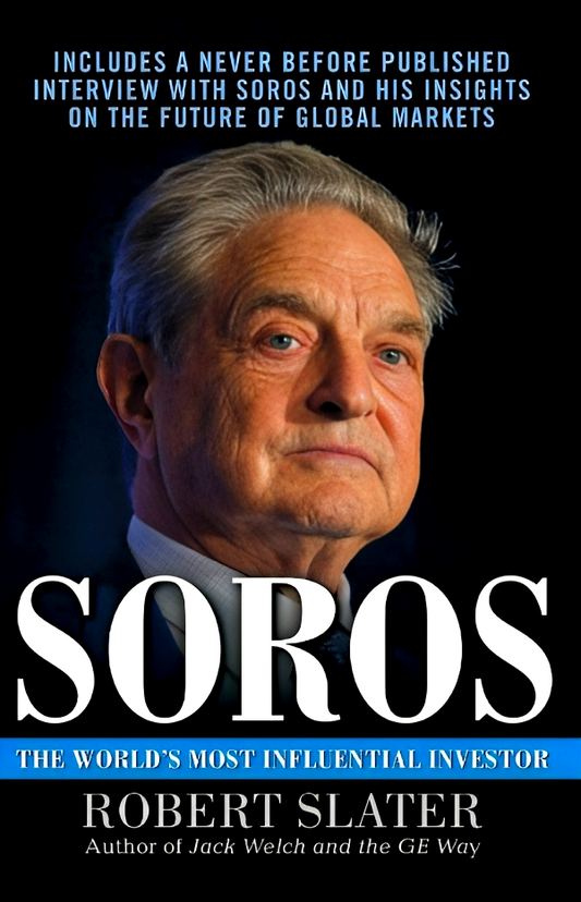 Soros: The Life, Ideas, And Impact