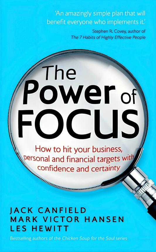 The Power Of Focus