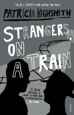 Highsmith: Strangers On A Train