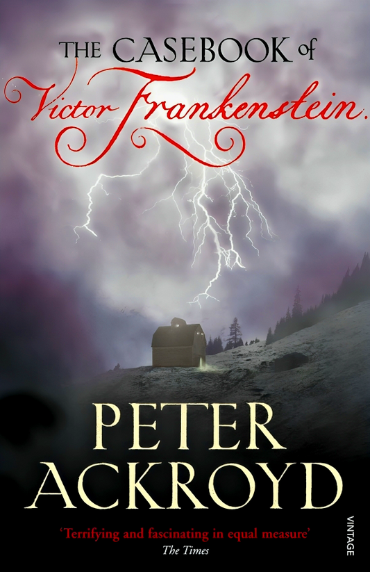 The Casebook of Victor Frankenstein