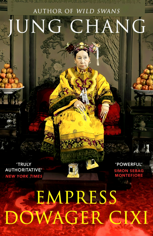 Empress Dowager Cixi: The Concubine Who Launched Modern China