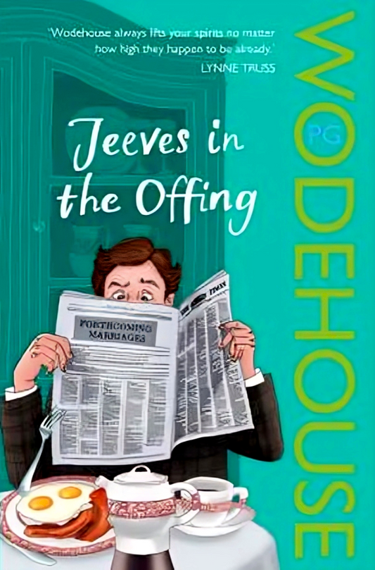 Wodehouse: Jeeves In The Offing