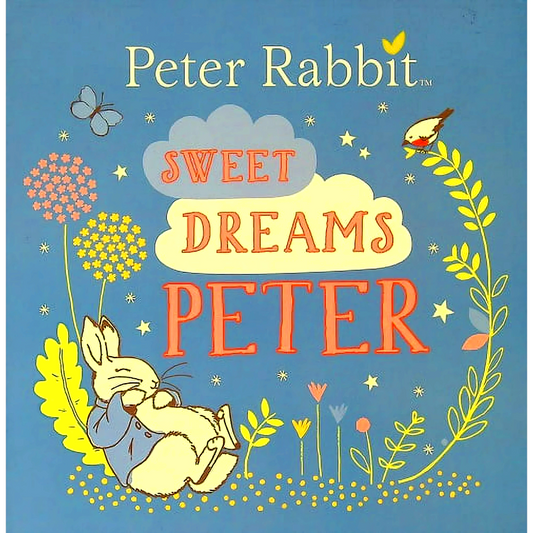 Peter Rabbit: Sweet Dreams Peter