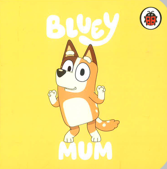 Bluey: Mum