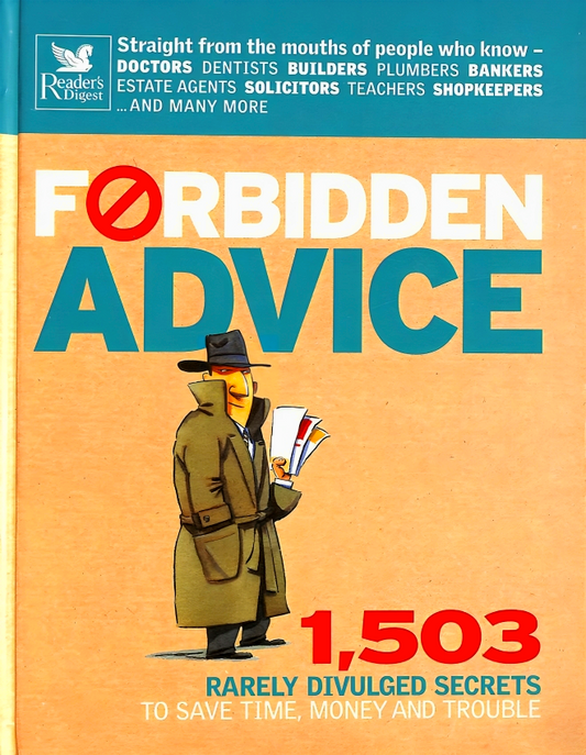 [Bargain corner] Forbidden Advice: 1, 503 Rarely Divulged Secrets to Save Time, Money and Trouble