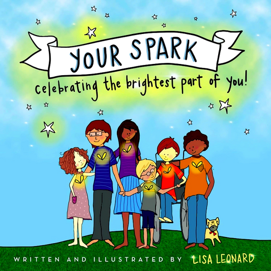 Your Spark: Celebrating The Brightest Part Of You!