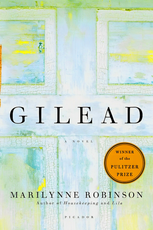 Gilead: A Novel