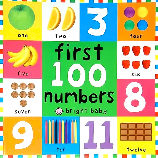 First 100 Numbers (Bright Baby)